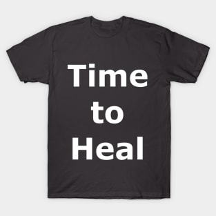 Time to Heal T-Shirt